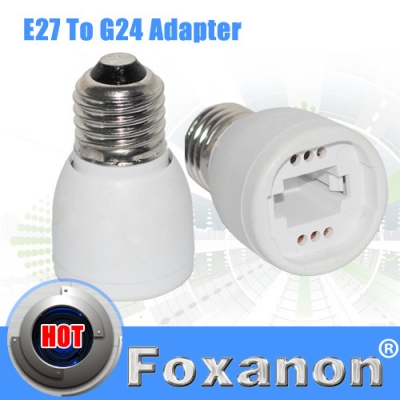 foxanon brand e27 to g24 base led halogen light lamp bulbs socket adapter converter e27-g24 lamp holder converter 10pcs/lot